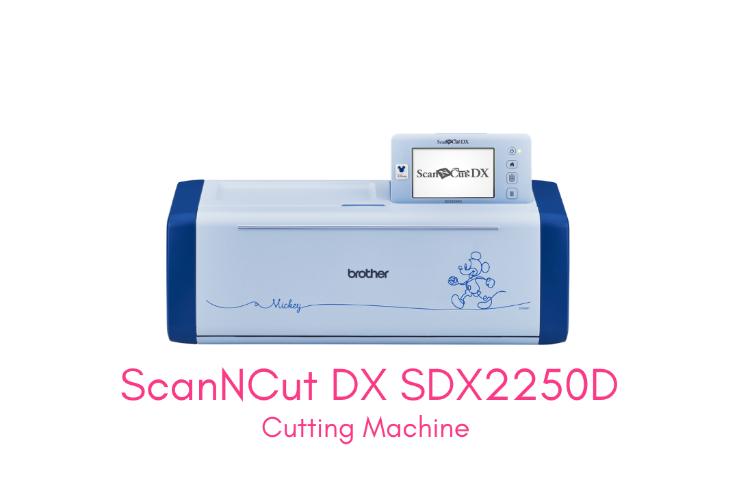 Cutting Machine ScanNCut DX SDX2250D